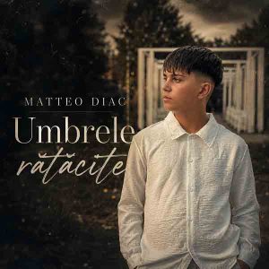 diac Matteo Diac a lansat „UMBRELE RĂTĂCITE”